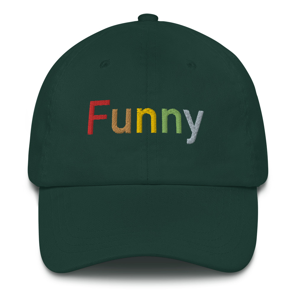 Funny Dad Hat | Something To Laugh At Store